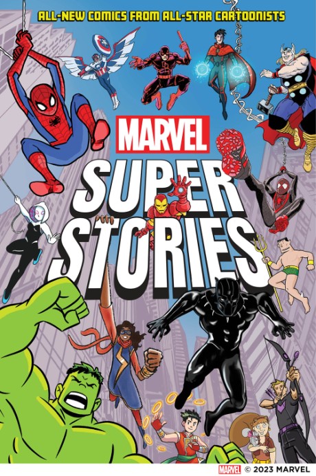 Marvel Super Stories (Book One) All-New Comics from All-Star Cartoonists