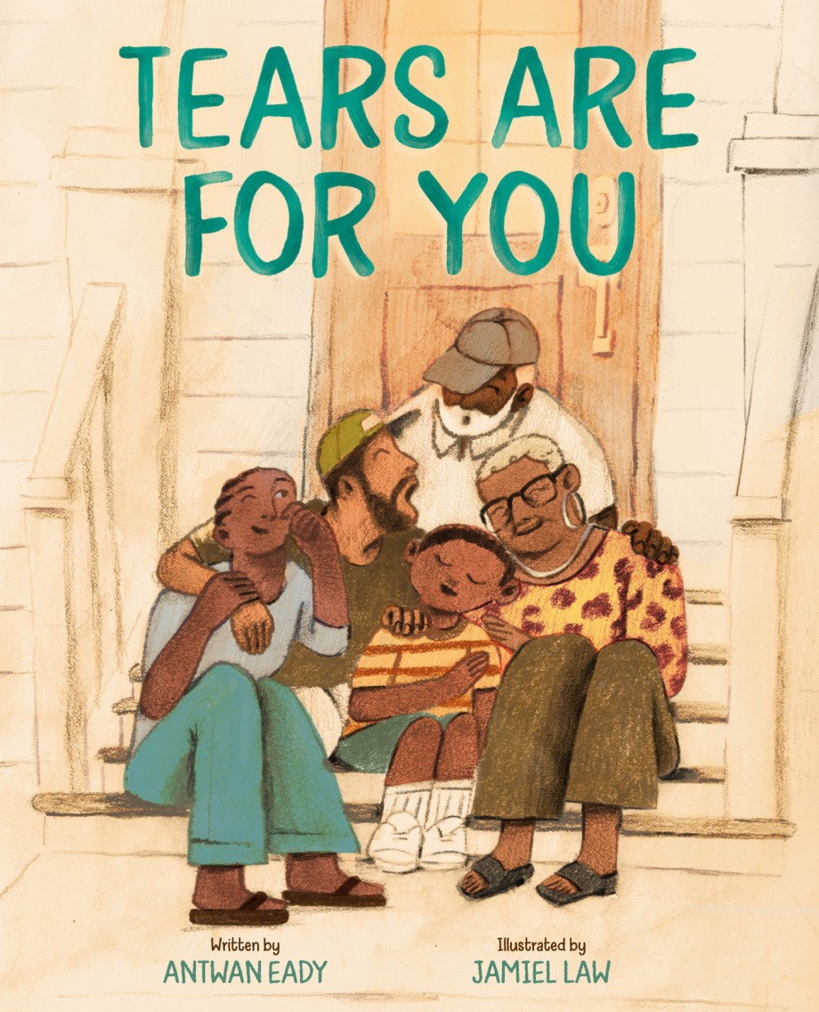 Tears Are for You A Picture Book