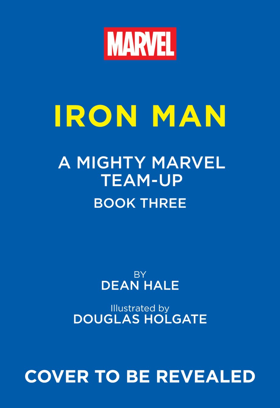 Iron Man: Spidey Nonsense! (A Mighty Marvel Team-Up) An Original Graphic Novel