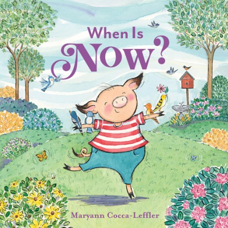 Cover image for When Is Now? A Picture Book