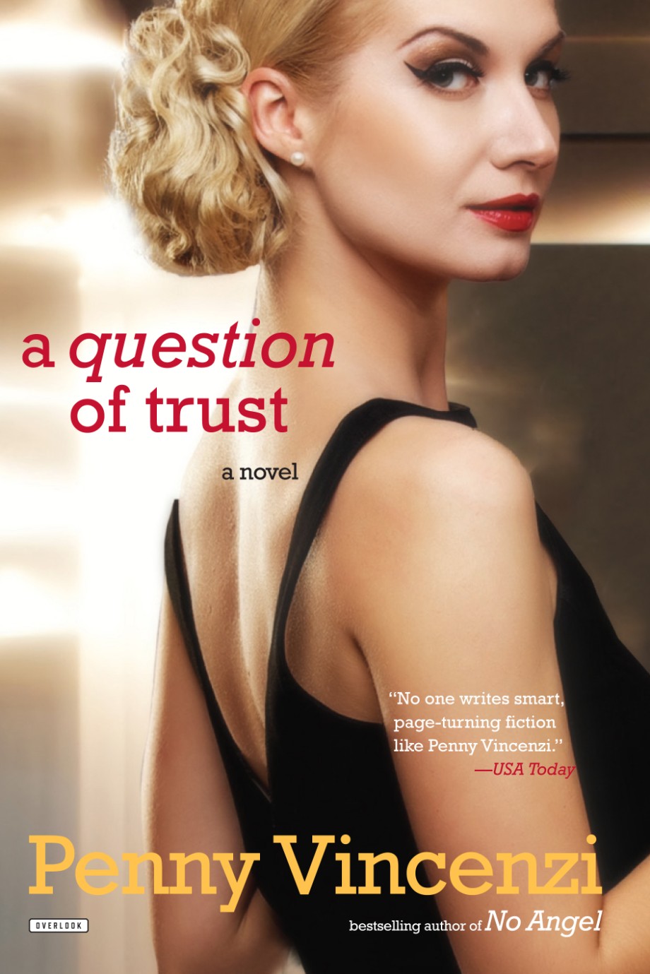 Question of Trust A Novel