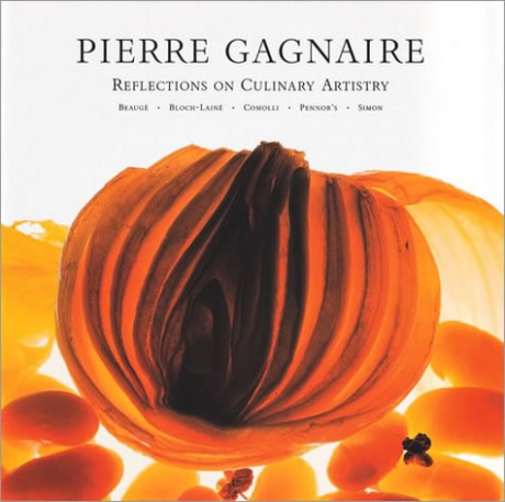 Cover image for Pierre Gagnaire: Reflections on Culinary Artistry 