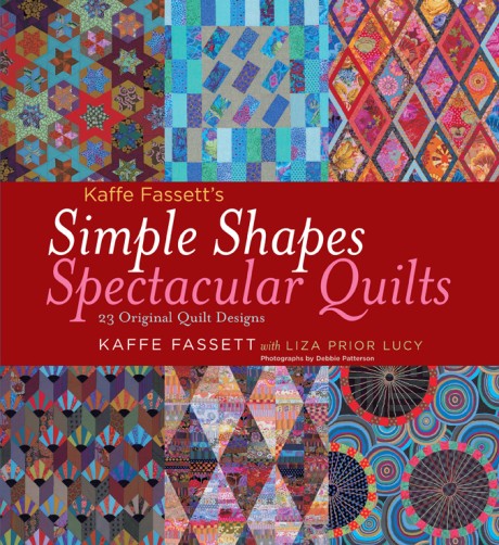 Cover image for Kaffe Fassett's Simple Shapes Spectacular Quilts 23 Original Quilt Designs