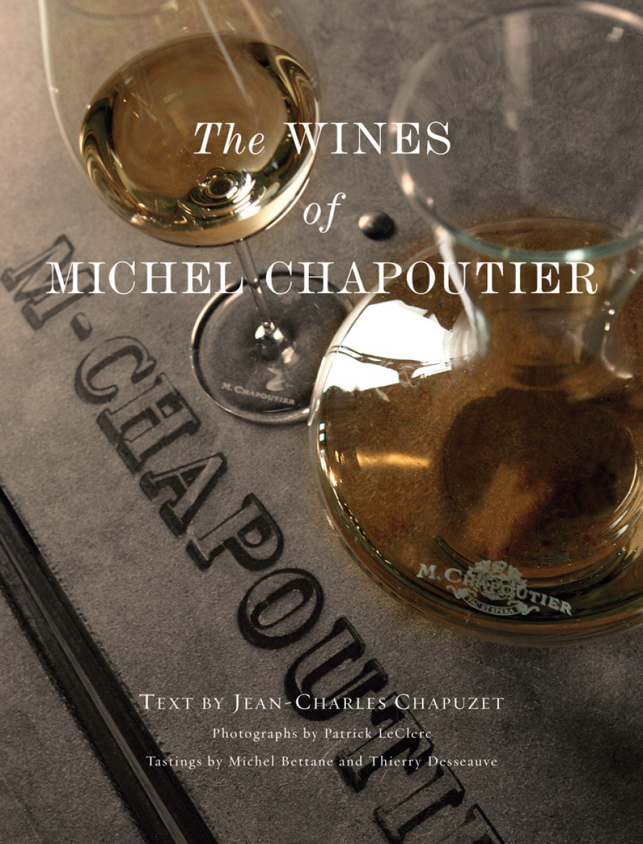Wines of Michel Chapoutier 