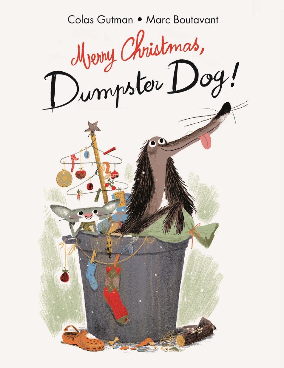 Merry Christmas;Dumpster Dog! 