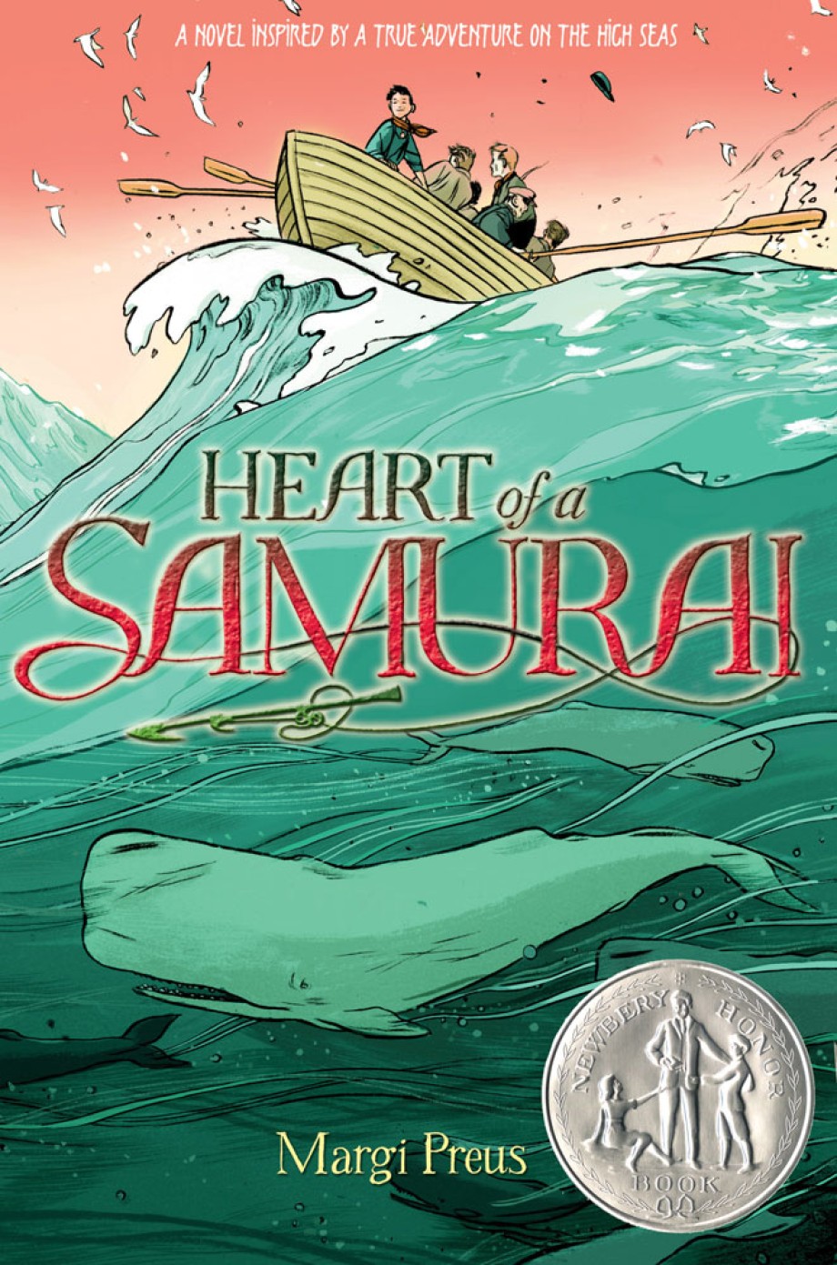 Heart of a Samurai A Novel