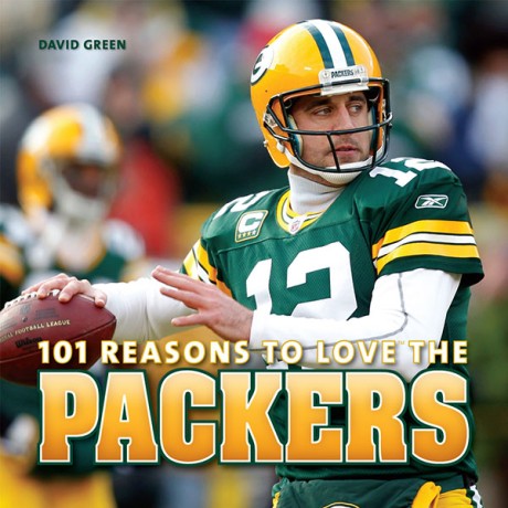 Cover image for 101 Reasons to Love the Packers 