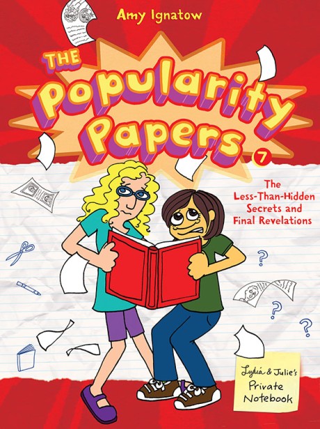 Cover image for Popularity Papers #7: Less-Than-Hidden Secrets and Final Revelations of Lydia Goldblatt and Julie Graham-Chang 