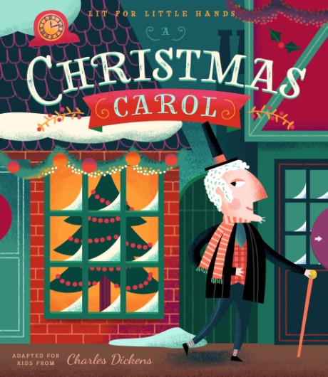 Cover image for Lit for Little Hands: A Christmas Carol 