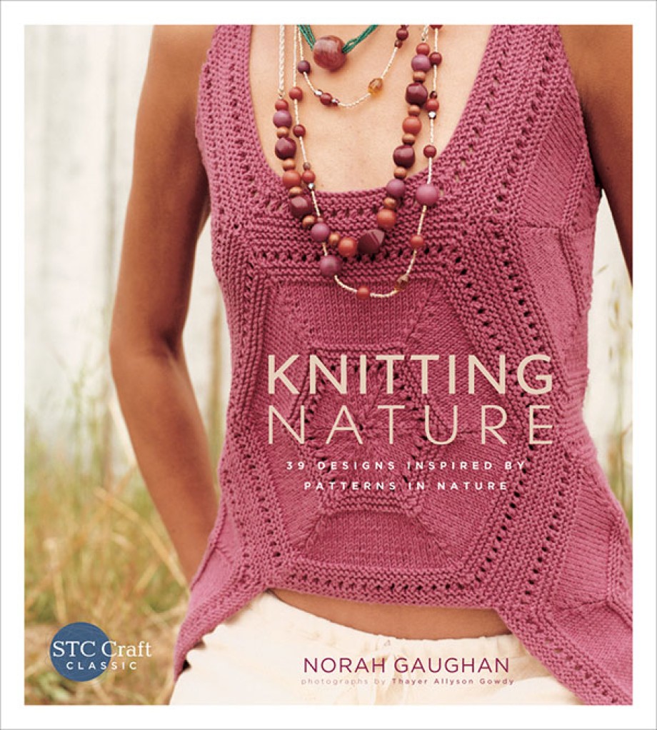 Knitting Nature 39 Designs Inspired by Patterns in Nature