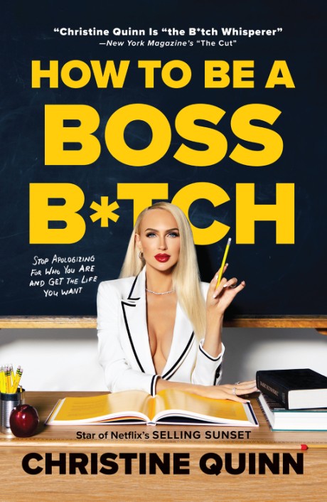 How to Be a Boss B*tch 