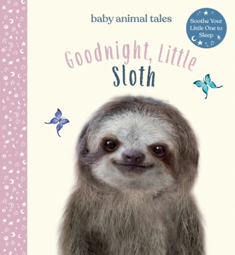 Cover image for Goodnight, Little Sloth 