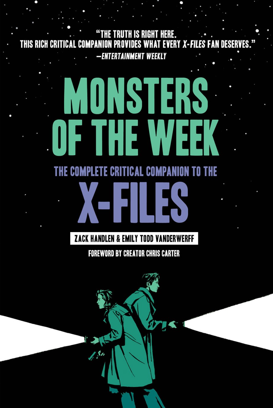 Monsters of the Week The Complete Critical Companion to The X-Files