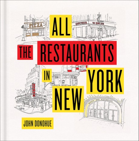 Cover image for All the Restaurants in New York 