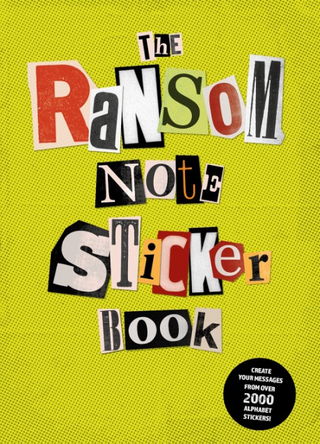 Cover image for Ransom Note Sticker Book Thousands of letters for your anonymous messages
