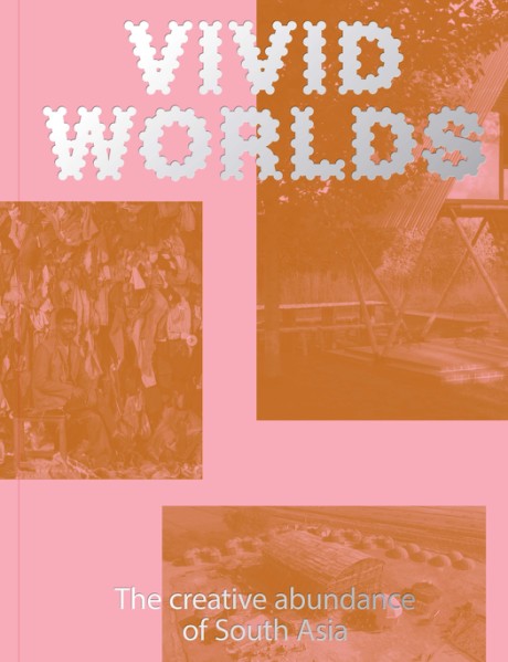 Cover image for Fashion. Art. Design The Creative Abundance of South Asia