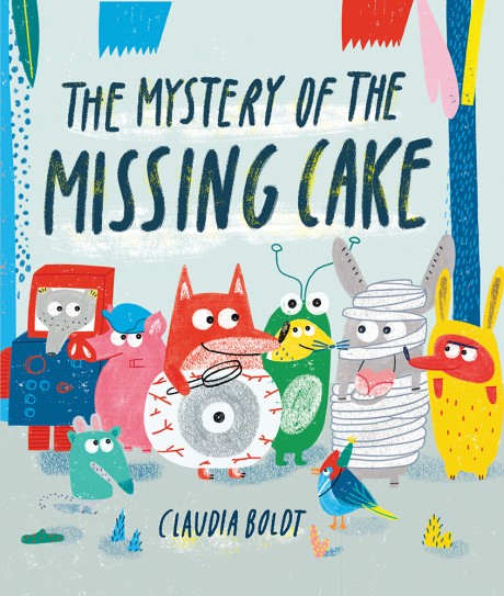 Cover image for Mystery of the Missing Cake 
