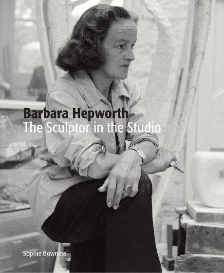 Cover image for Barbara Hepworth The Sculptor in the Studio
