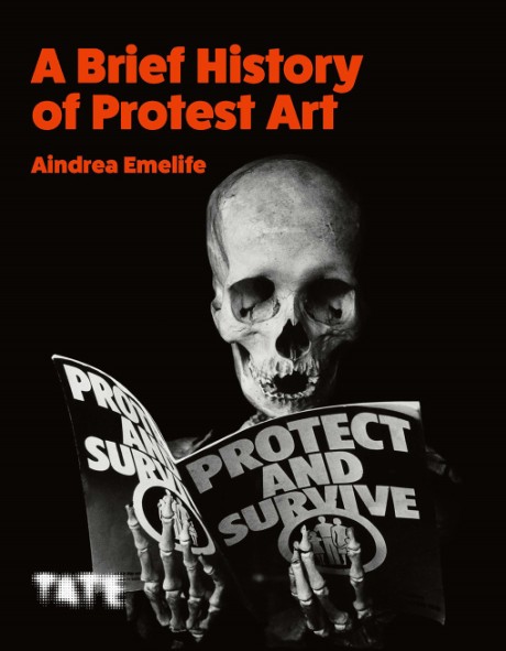 Cover image for Brief History of Protest Art 