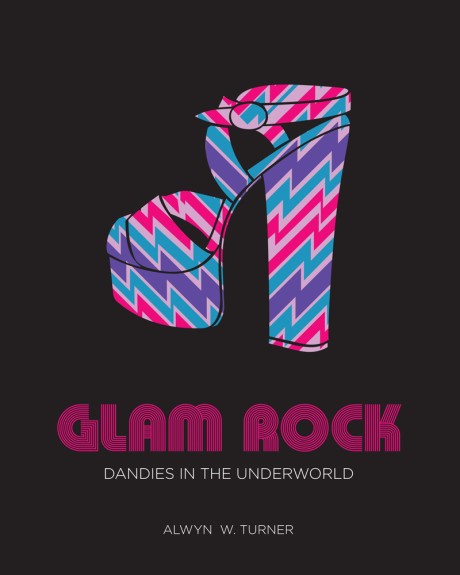 Cover image for Glam Rock Dandies in the Underworld