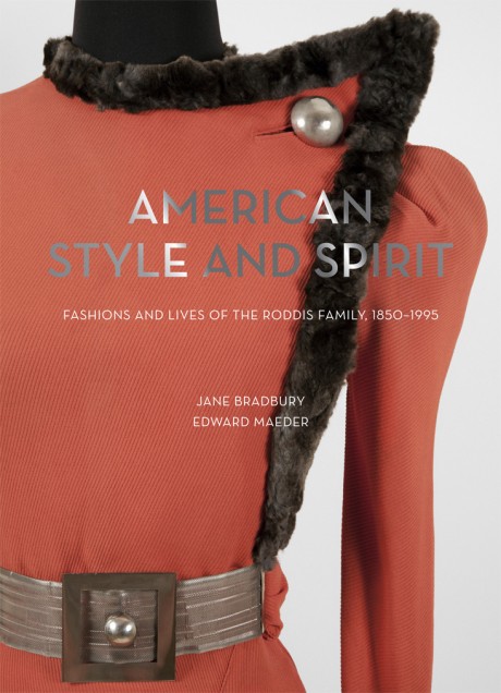 Cover image for American Style and Spirit Fashions and Lives of the Roddis Family, 1850–1995