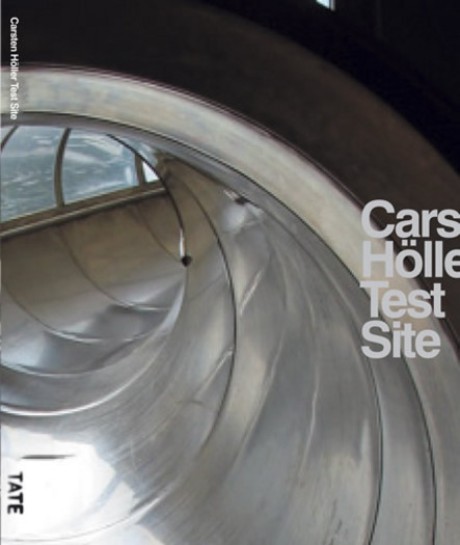 Cover image for Carsten Holler: Test Site 
