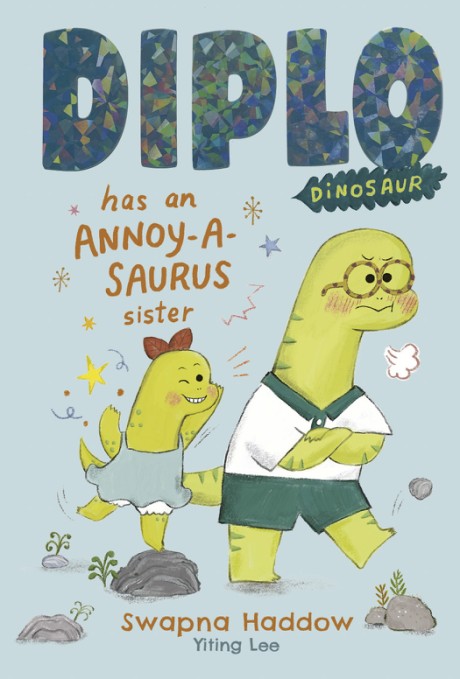 Cover image for Diplo Dinosaur has an Annoy-osaurus Sister