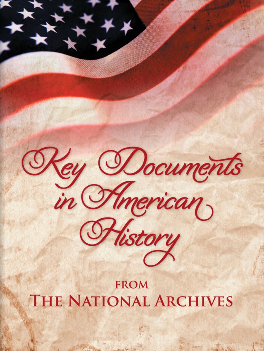 Key Documents in American History From the National Archives