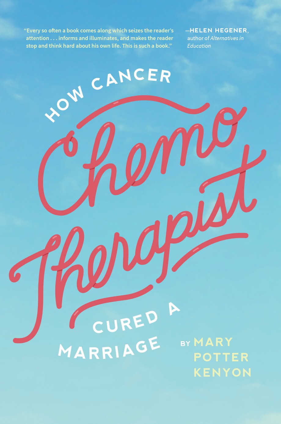 Chemo-Therapist How Cancer Cured a Marriage