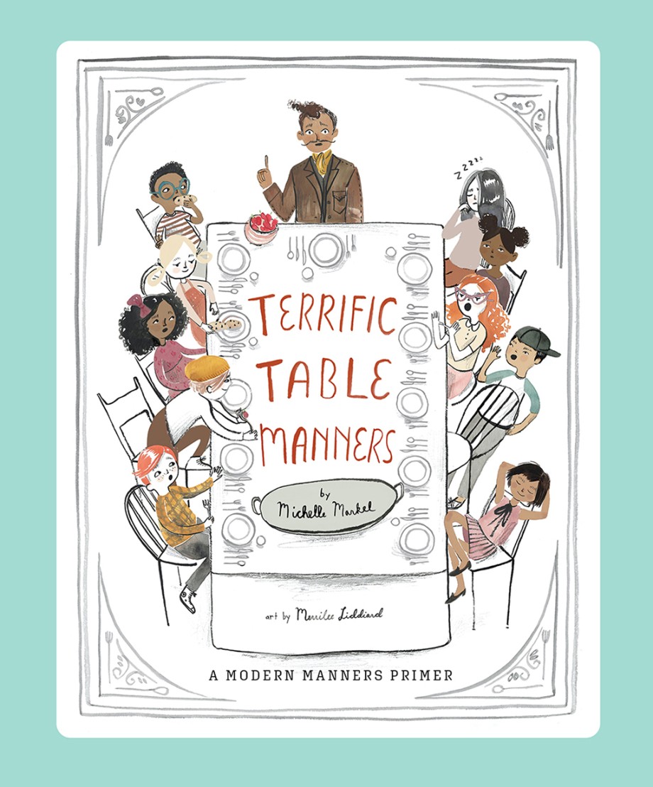 Terrific Table Manners A Picture Book