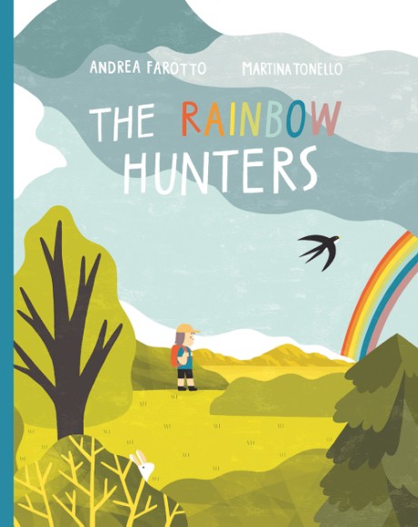Cover image for Rainbow Hunters A Picture Book