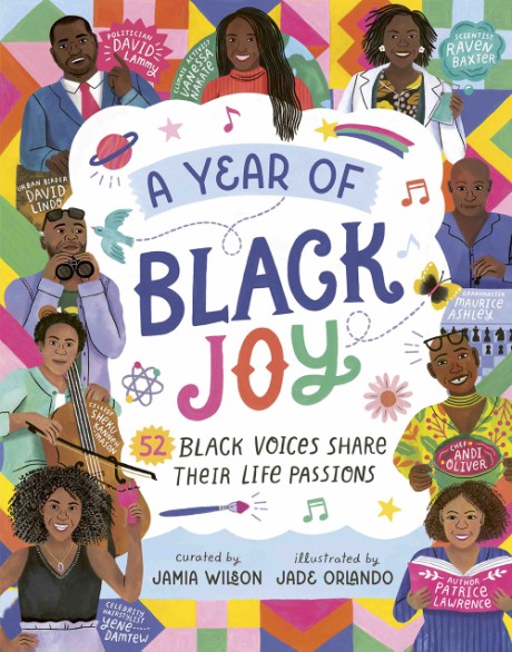 Cover image for Year of Black Joy 52 Black Voices Share Their Life Passions
