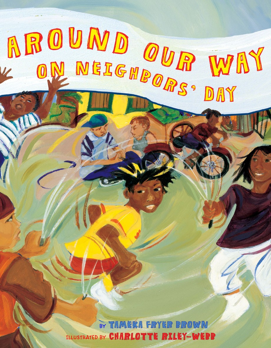 Cover for Around Our Way on Neighbors' Day A Picture Book