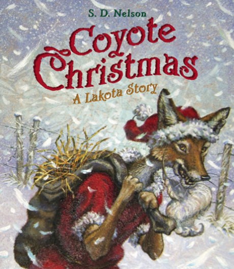 Cover image for Coyote Christmas A Lakota Story
