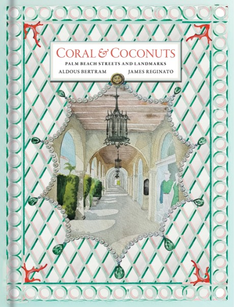 Cover image for Coral & Coconuts Palm Beach Streets & Landmarks
