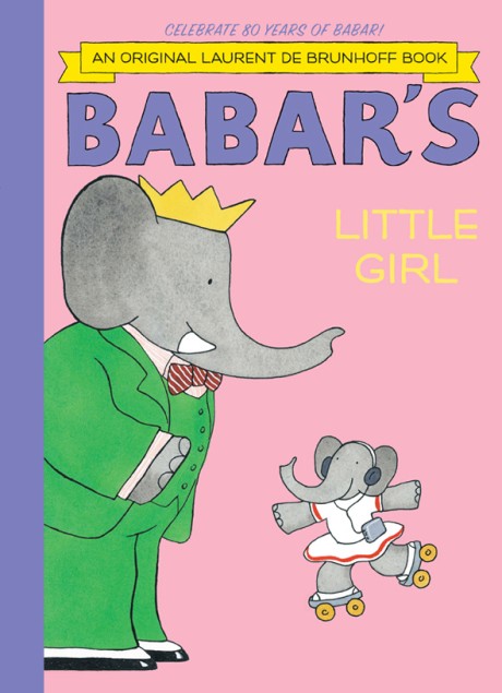 Cover image for Babar's Little Girl 