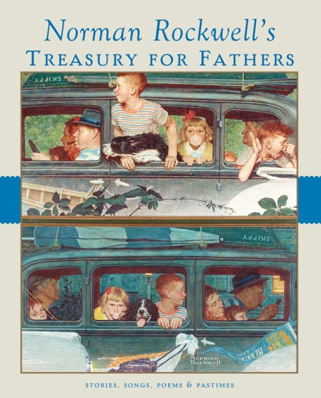 Cover image for Norman Rockwell's Treasury for Fathers 