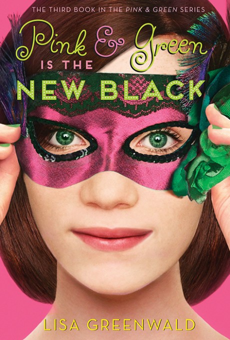 Cover image for Pink & Green Is the New Black Pink & Green Book Three