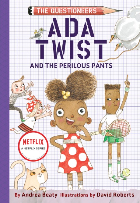 Cover image for Ada Twist and the Perilous Pants The Questioneers Book #2