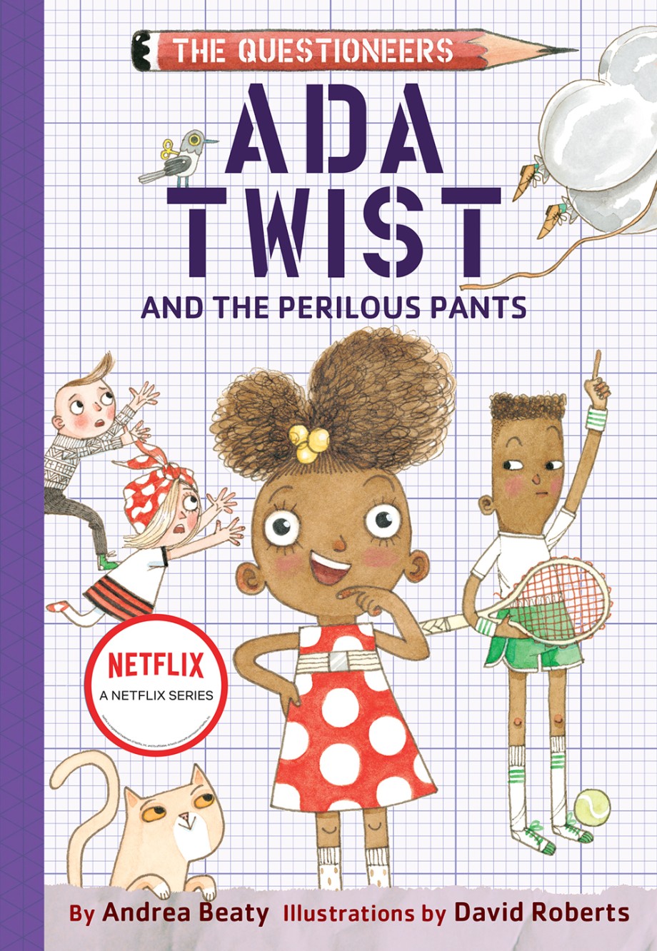 Cover for Ada Twist and the Perilous Pants The Questioneers Book #2