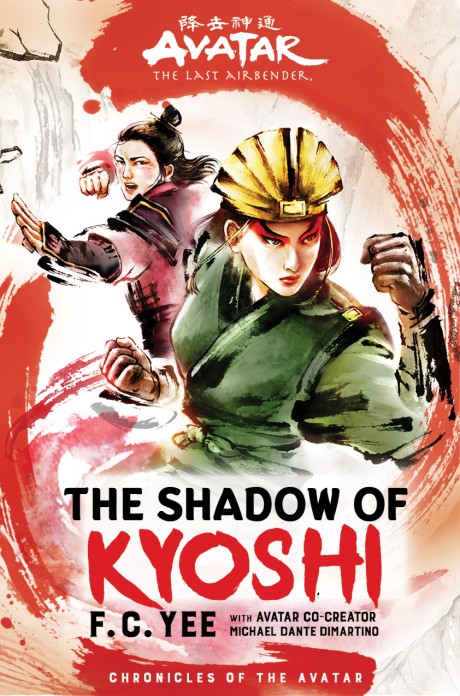 Cover image for Avatar, The Last Airbender: The Shadow of Kyoshi (Chronicles of the Avatar Book 2) 