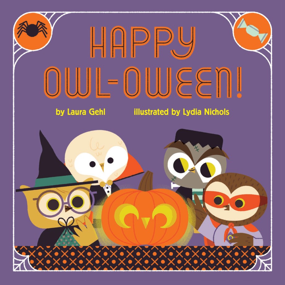 Happy Owl-oween! A Halloween Story Board Book