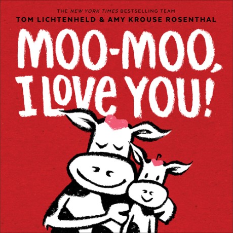 Cover image for Moo-Moo, I Love You! 