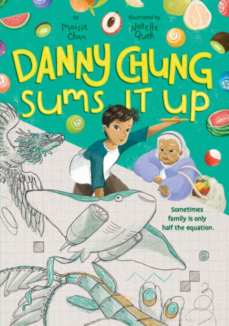 Cover image for Danny Chung Sums It Up 