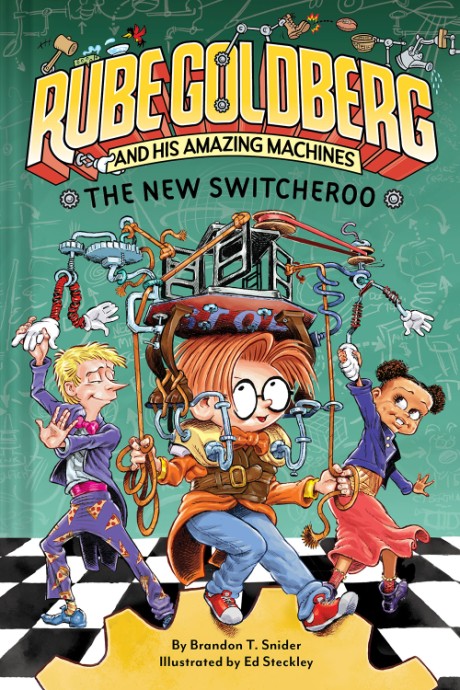 Cover image for New Switcheroo (Rube Goldberg and His Amazing Machines #2) 