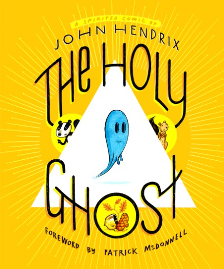 Holy Ghost A Spirited Comic