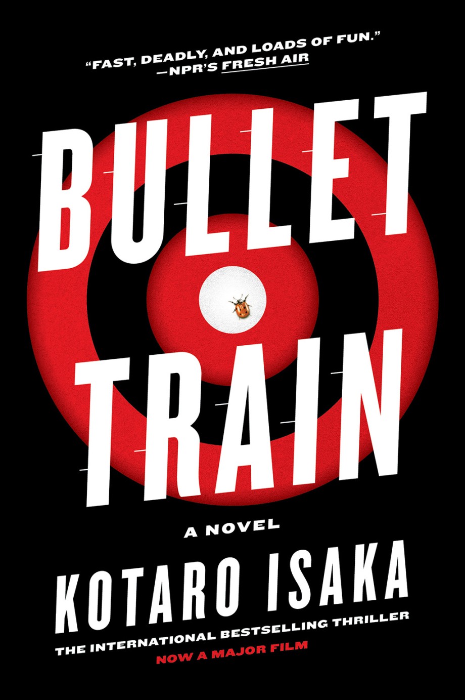 Bullet Train A Novel