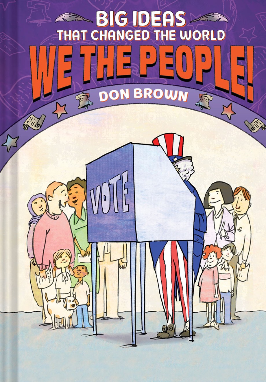 Cover for We the People! Big Ideas that Changed the World #4
