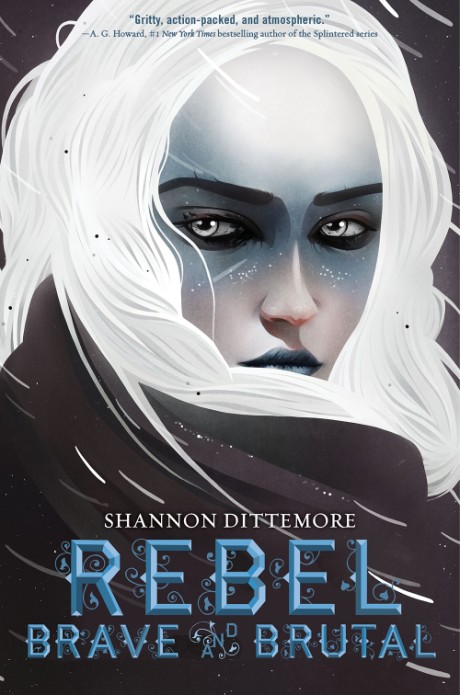 Cover image for Rebel, Brave and Brutal (Winter, White and Wicked #2) 