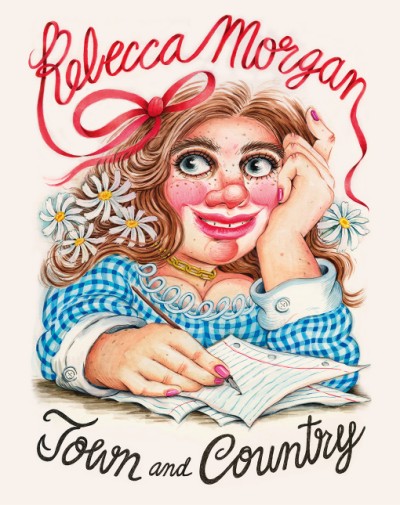 Town and Country The Art of Rebecca Morgan